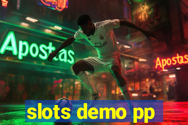 slots demo pp